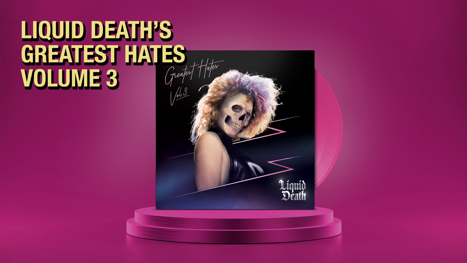 Liquid Death's Greatest Hates Volume 3